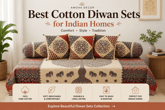 Best Cotton Diwan Sets for Indian Living Rooms — Complete Buying Guide (2026) - Amoha Decor